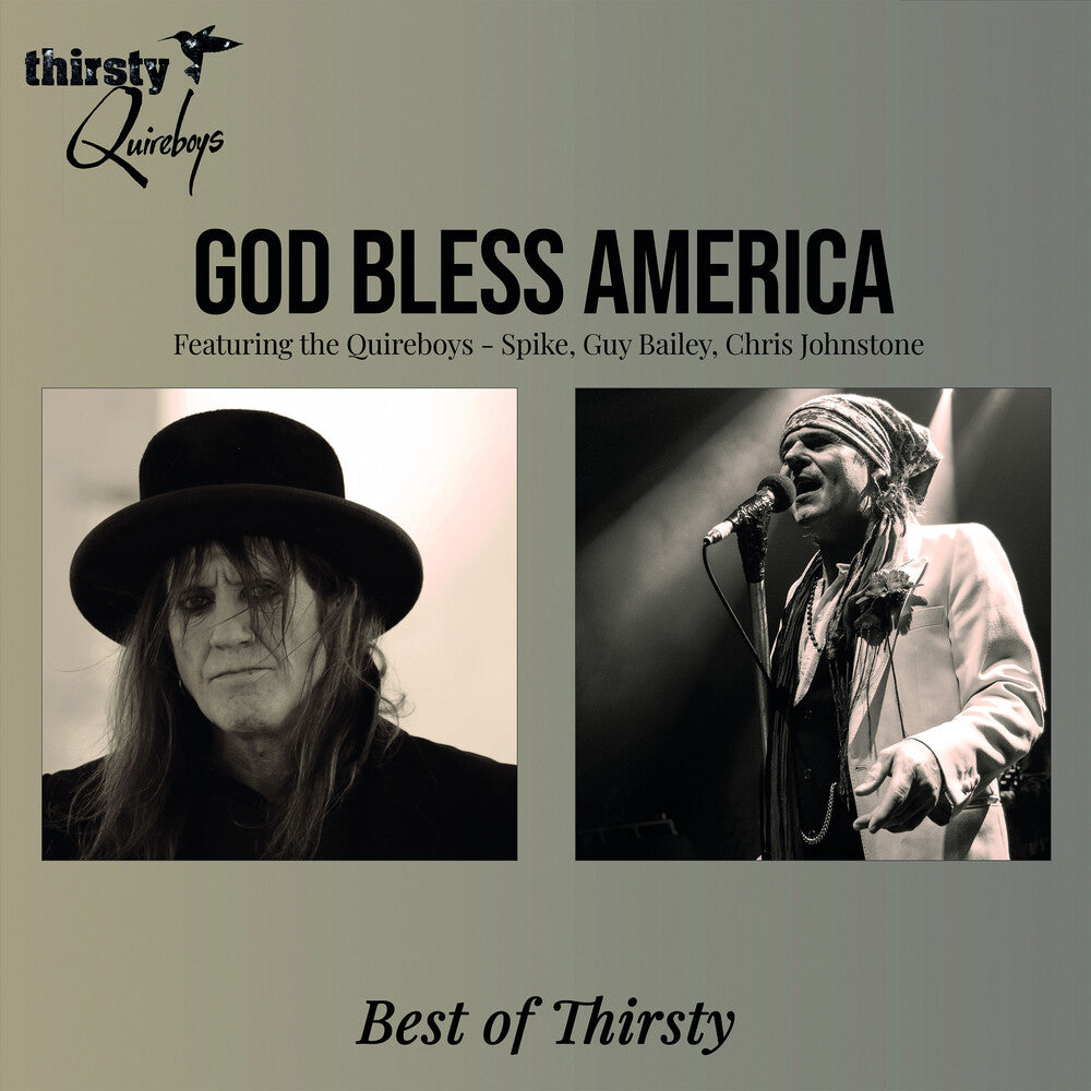 the album cover for Thirsty Quireboys - God Bless America: Best Of Thirsty