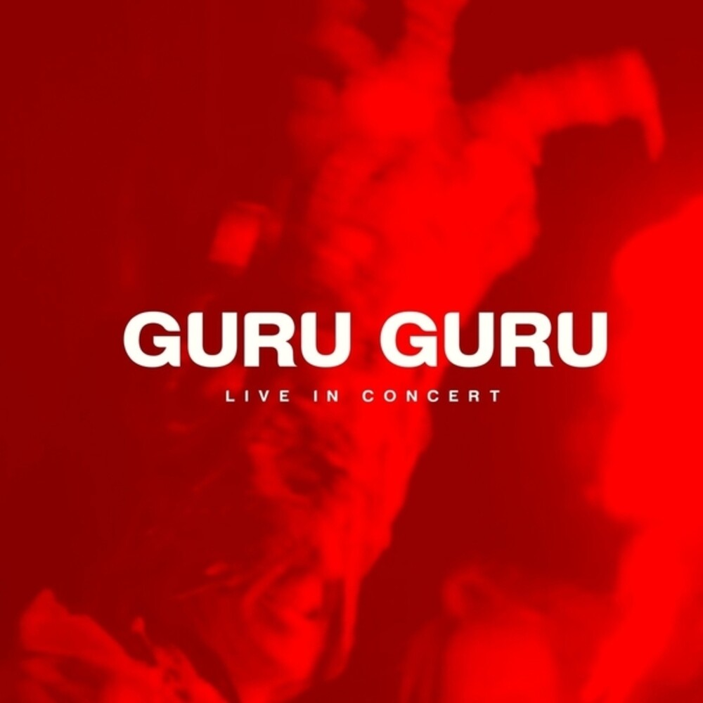 the album cover for Guru Guru - Live in Concert (3lp)