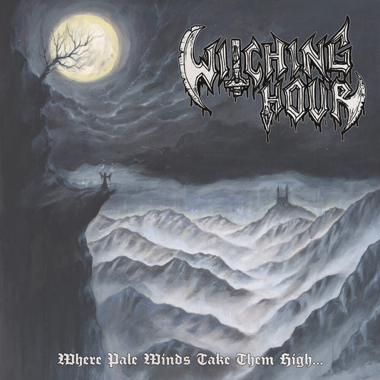 the album cover for Witching Hour - Where Pale Winds Take Them High...