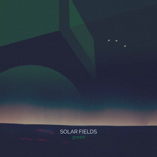 the album cover for Solar Fields - Green [2LP]