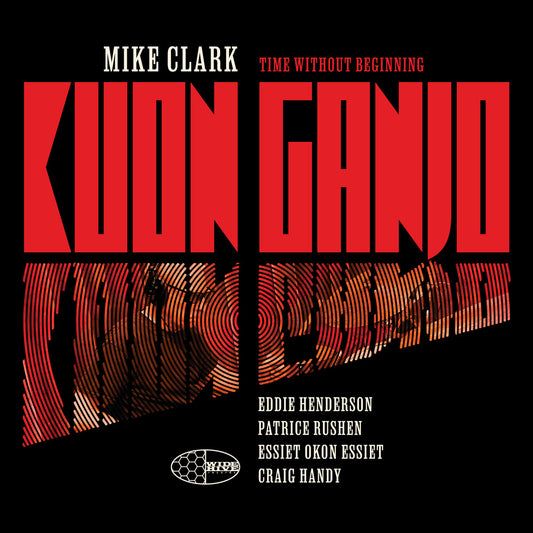 the album cover for Mike Clark - Kuon Ganjo