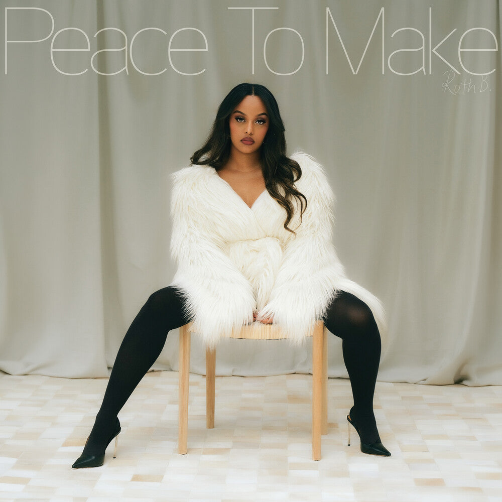 the album cover for Ruth B. - Peace To Make