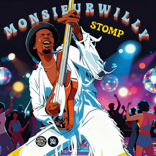 the album cover for Monsieur Willy - Stomp (Frpm)