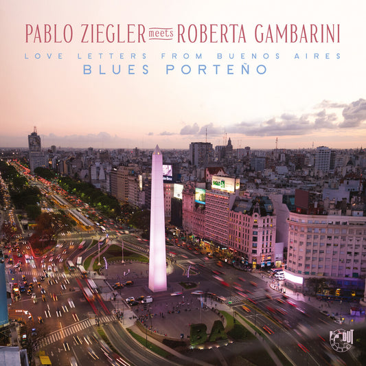 the album cover for Pablo Ziegler  / Gambarini,Roberta - Blues Porteno (Love Letters From Buenos Aires)