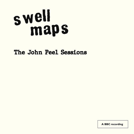 the album cover for Swell Maps - John Peel Sessions