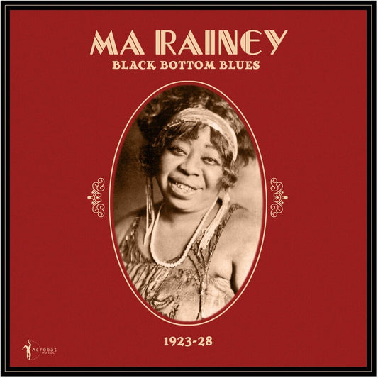 the album cover for Ma Rainey - Black Bottom Blues: 1923-28