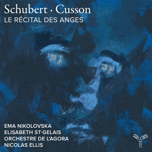 the album cover for Orchestre De L'agora & Nicolas Ellis - Schubert Cusson: Le Recital Des Anges