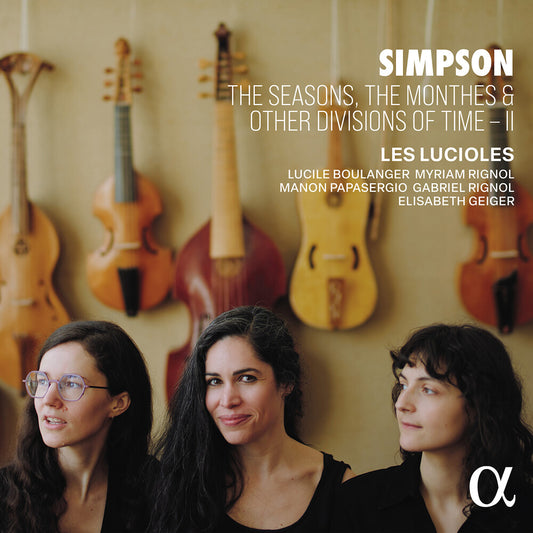 the album cover for Les Lucioles - Simpson: Seasons The Monthes & Other Divisions Of