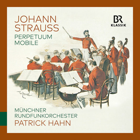 the album cover for Munchner Rundfunkorchester - Johann Strauss: Perpetuum Mobile