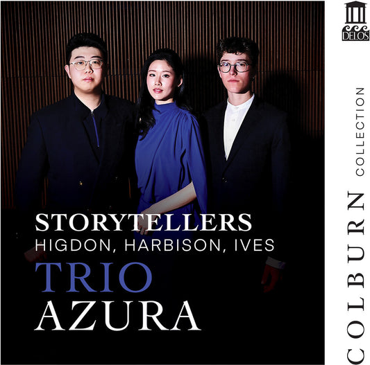 the album cover for Trio Azura - Storytellers - Higdon Harbison Ives