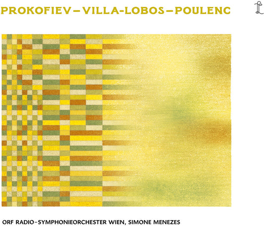 the album cover for Orf Radio-Symphonieorchester Wien - Prokofiev Villa-Lobos & Poulenc