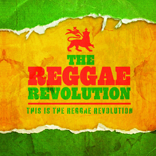 the album cover for Reggae Revolution - This is the Reggae Revolution
