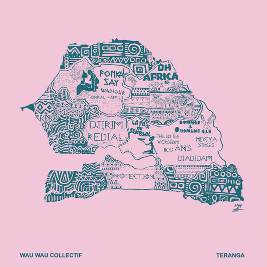 the album cover for Wau Wau Collectif - Teranga