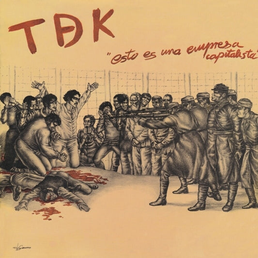 the album cover for Tdk - Esto Es Una Empresa Capitalista