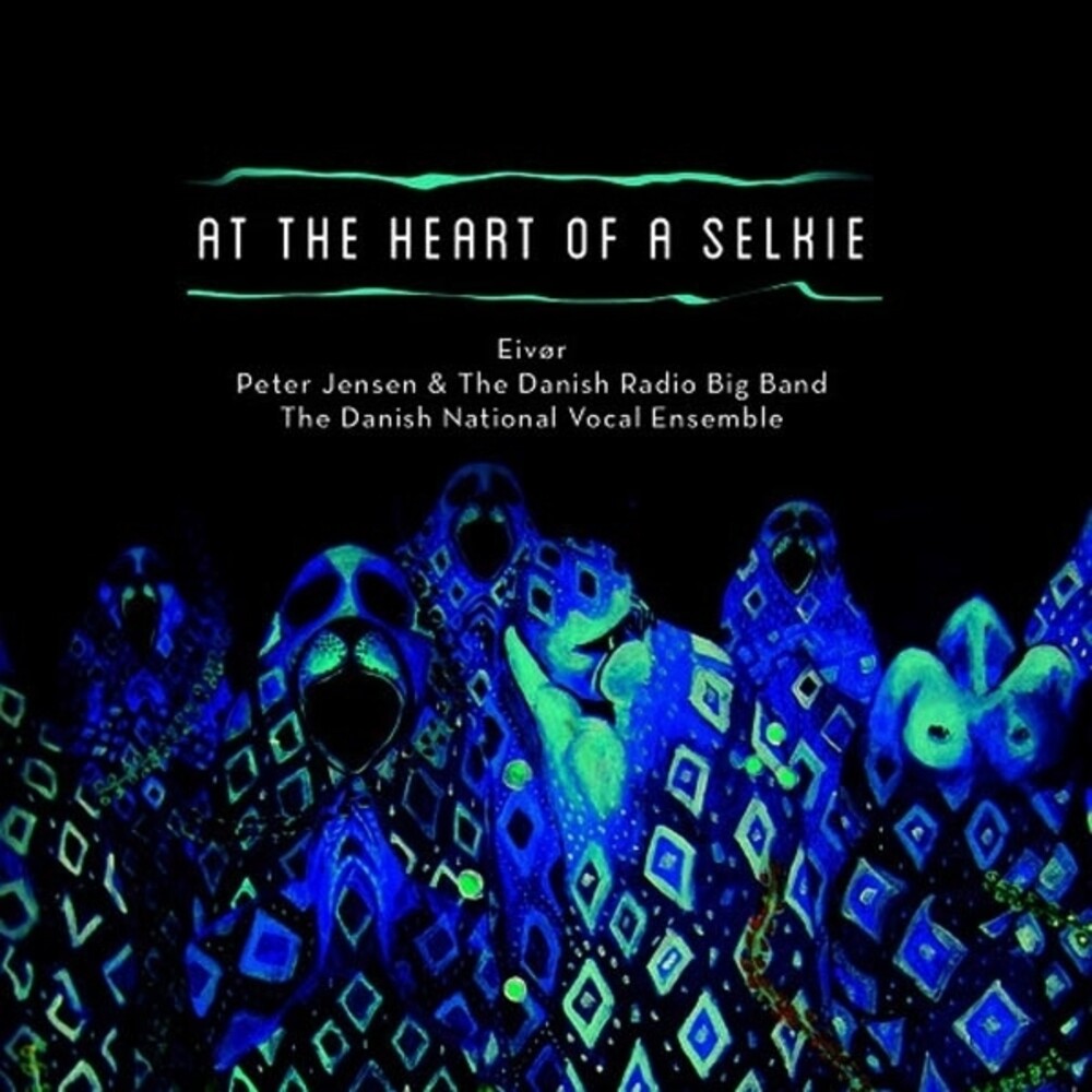 the album cover for Eivor - At the Heart of a Selk
