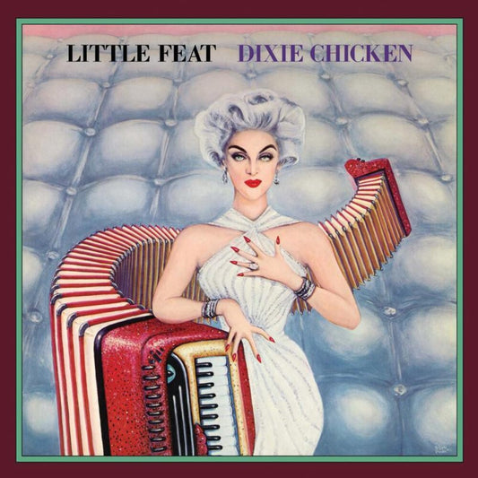 the album cover for Little Feat - "dixie Chicken "