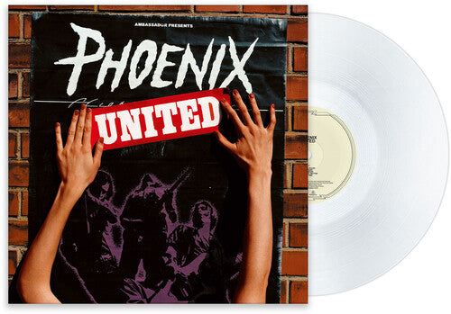 Phoenix : United (RSD 2026 Exclusive, Limited Edition, Clear Vinyl)