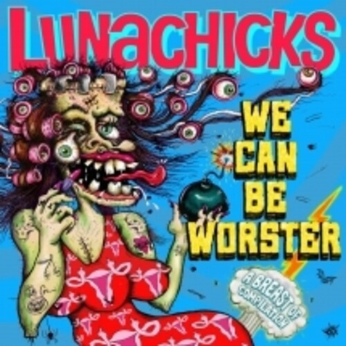 Lunachicks : We Can Be Worster (RSD 2026 Exclusive, Colored Vinyl, Pink, Yellow)