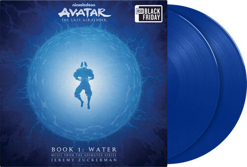 Jeremy Zuckerman : Avatar: The Last Airbender - Book 1: Water (Music From The Animated Series) (Original Soundtrack) (RSD Exclusive, Colored Vinyl, Blue, Gatefold LP Jacket, Lenticular Cover)