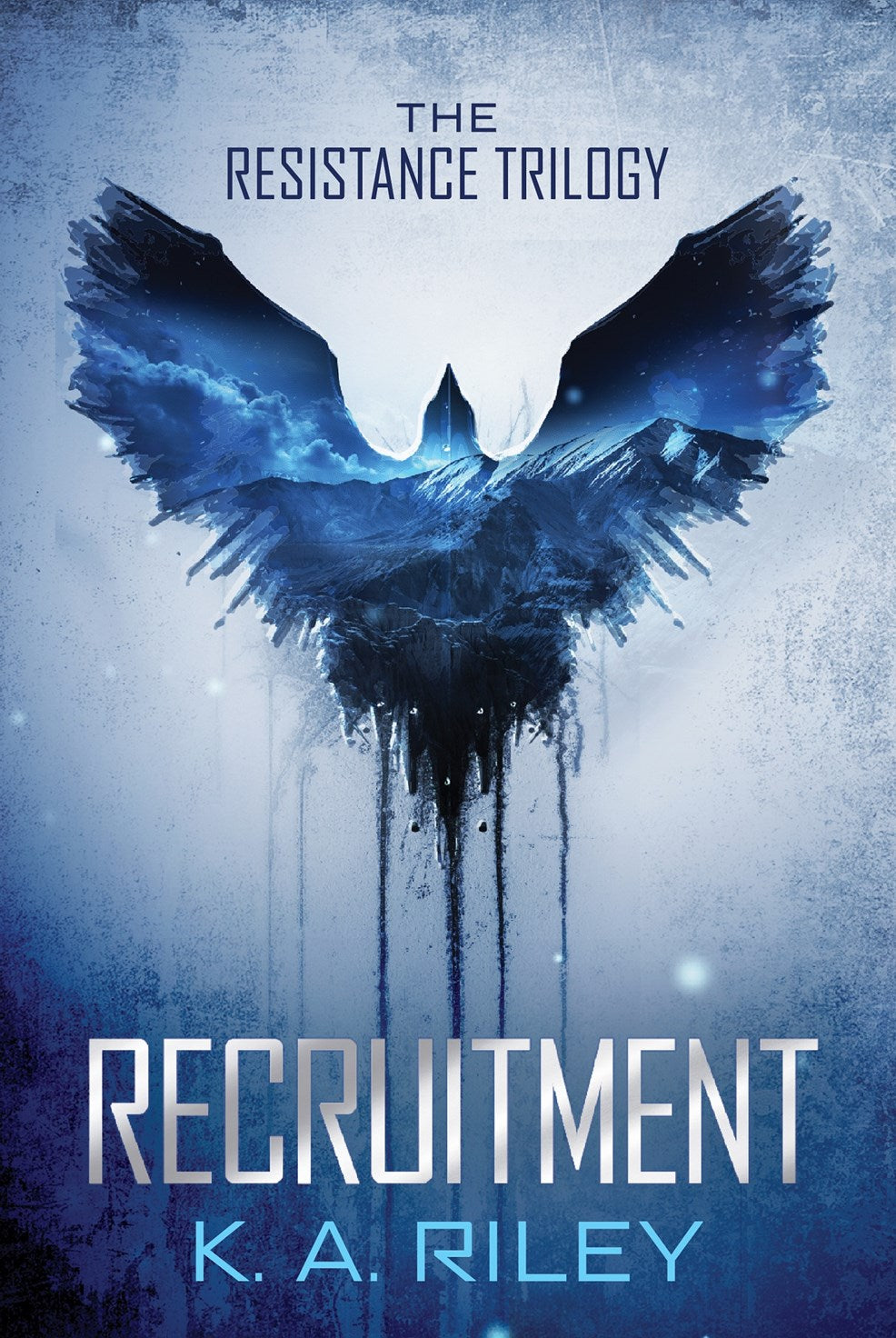 Recruitment by K.A. Riley [PRE-ORDER]