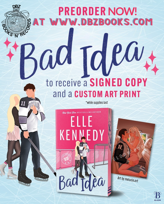 Elle Kennedy - Bad Idea (Deluxe Edition) Signed + Print Pre-Order