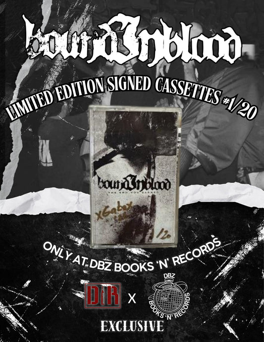 Bound in Blood : The End You Earned Limited Edition Signed # to 20 Cassette