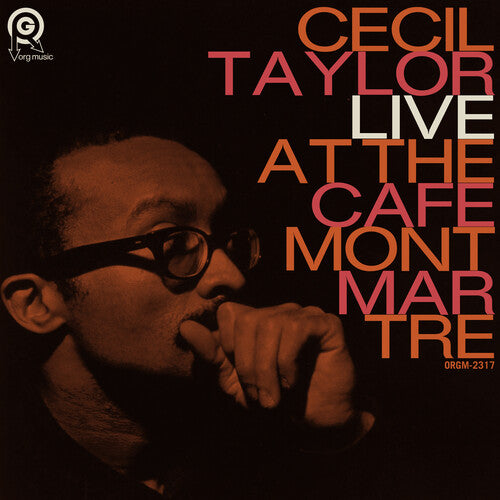 Live At The Cafe Montmartre (RSD) (RSD Exclusive) Artist: Cecil Taylor