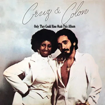Celia Cruz/Willie Colón - Only They Could Have Made This Album