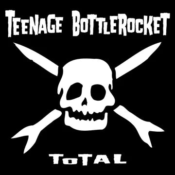 Teenage Bottlerocket: Total: 20th Anniversary Edition