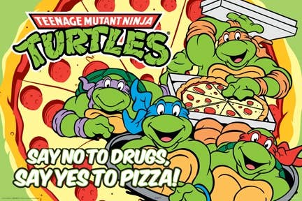 TMNT Say No To Drugs Say Yes To Pizza: Individually Rolled 50492