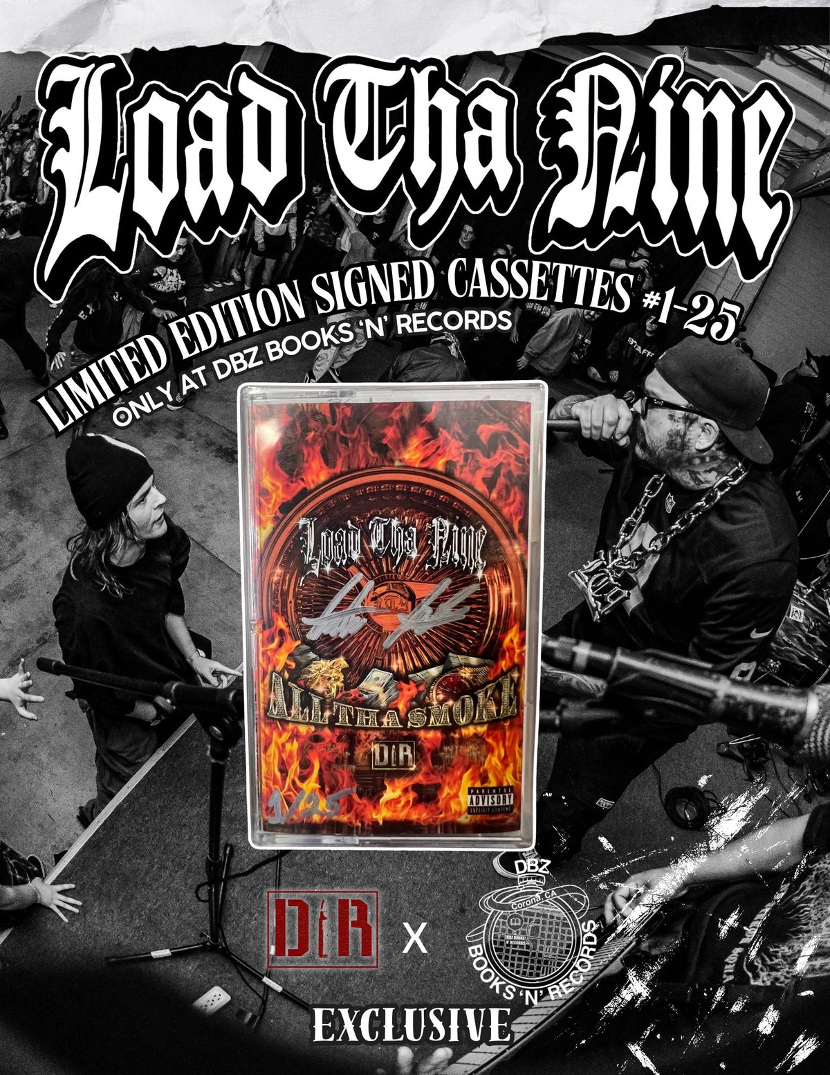 Load Tha Nine : All Tha Smoke Limited Edition Signed # to 25 Cassette