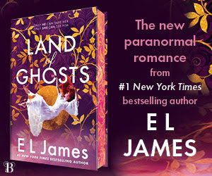 Land Of Ghosts by E.L. James (PRE-ORDER)